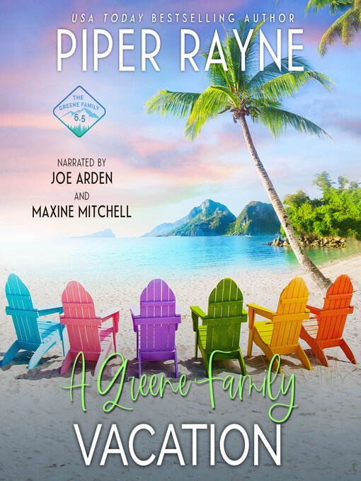 Title details for A Greene Family Vacation by Piper Rayne - Available